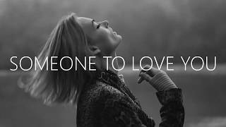 Tritonal - Someone To Love You Lyrics ft Brooke Williams