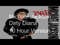 10 Hours Michael Jackson Dirty Diana 2012 Remaster mp3