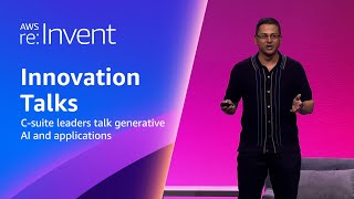 AWS re:Invent 2023 - C-suite leaders talk generative AI and applications (BIZ225-INT)