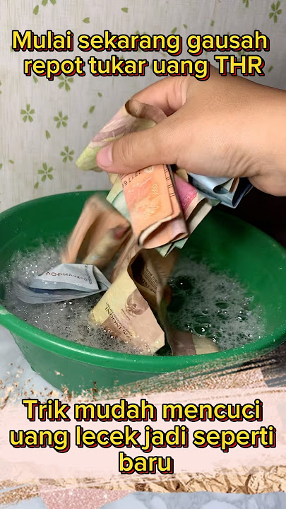 Trik mudah mencuci uang lecek jadi seperti baru lagi #tipspraktis #tutorial #shortvideo #uangthr