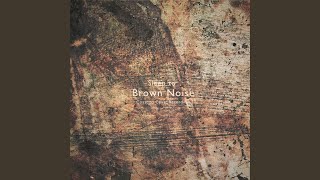Bedtime Brown Noise