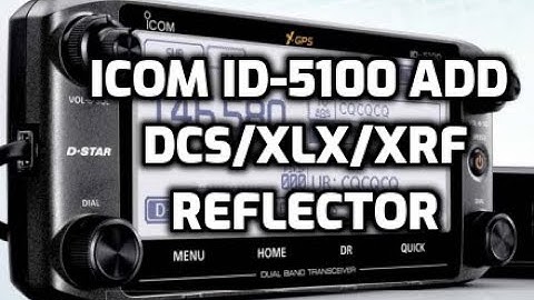 ICOM ID-5100 Add DCS/XLX/XRF Reflectior