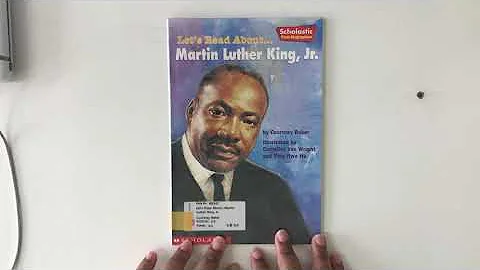 Let’s Read About Martin Luther King, Jr. Read Aloud (AR Quiz No. 89547)