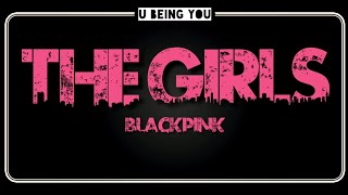 BLACKPINK THE GAME - The Girls (Lyrics)