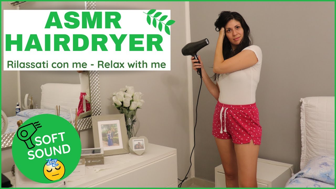 Super Relax con il suono di questo phon - video ASMR - YouTube