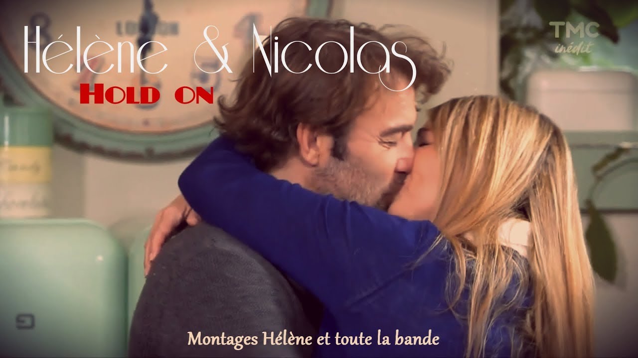 Hélène et Nicolas || Don't leave me