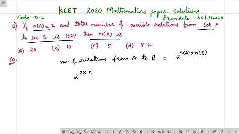 If n(A)=2 and total number of possible relations from set A to set B is 1024, then n(B) is