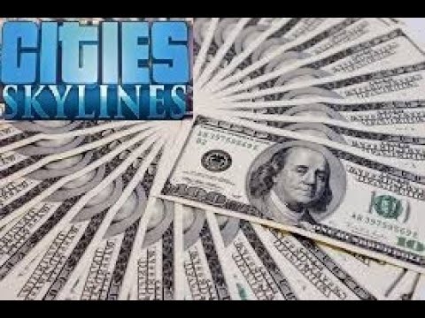 unlimited money cities skylines mods