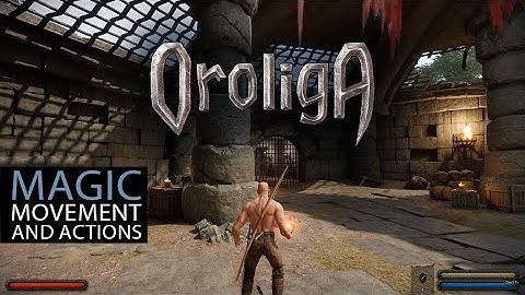 Oroliga - Magic Movement and Actions