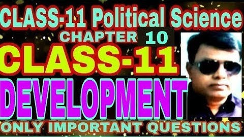11th Political Science ( Development) Chapter-10