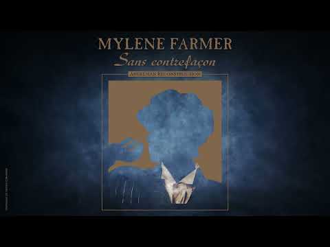 Mylene Farmer - Sans Contrefaçon (Angelman Reconstruction)