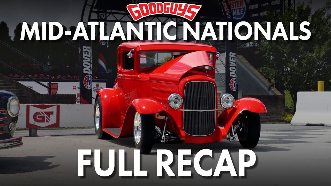 Full Recap: Goodguys 2025 Mid Atlantic Nationals | Custom Hot Rods, AutoCross & The Monster Mile!