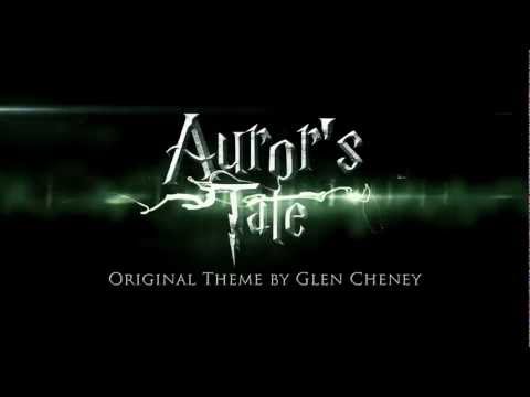 AUROR'S TALE Original Theme by Glen Cheney