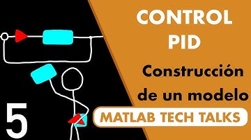 3 formas de construir un modelo para el diseño del sistema de control | Entendiendo el control PID