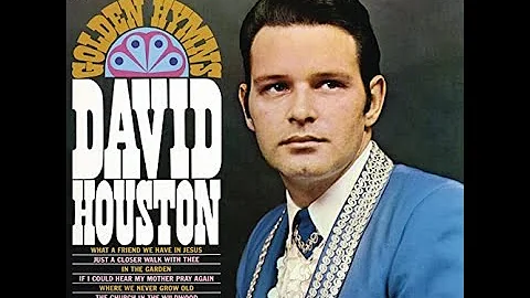 David Houston - The Church in the Wildwood 1967