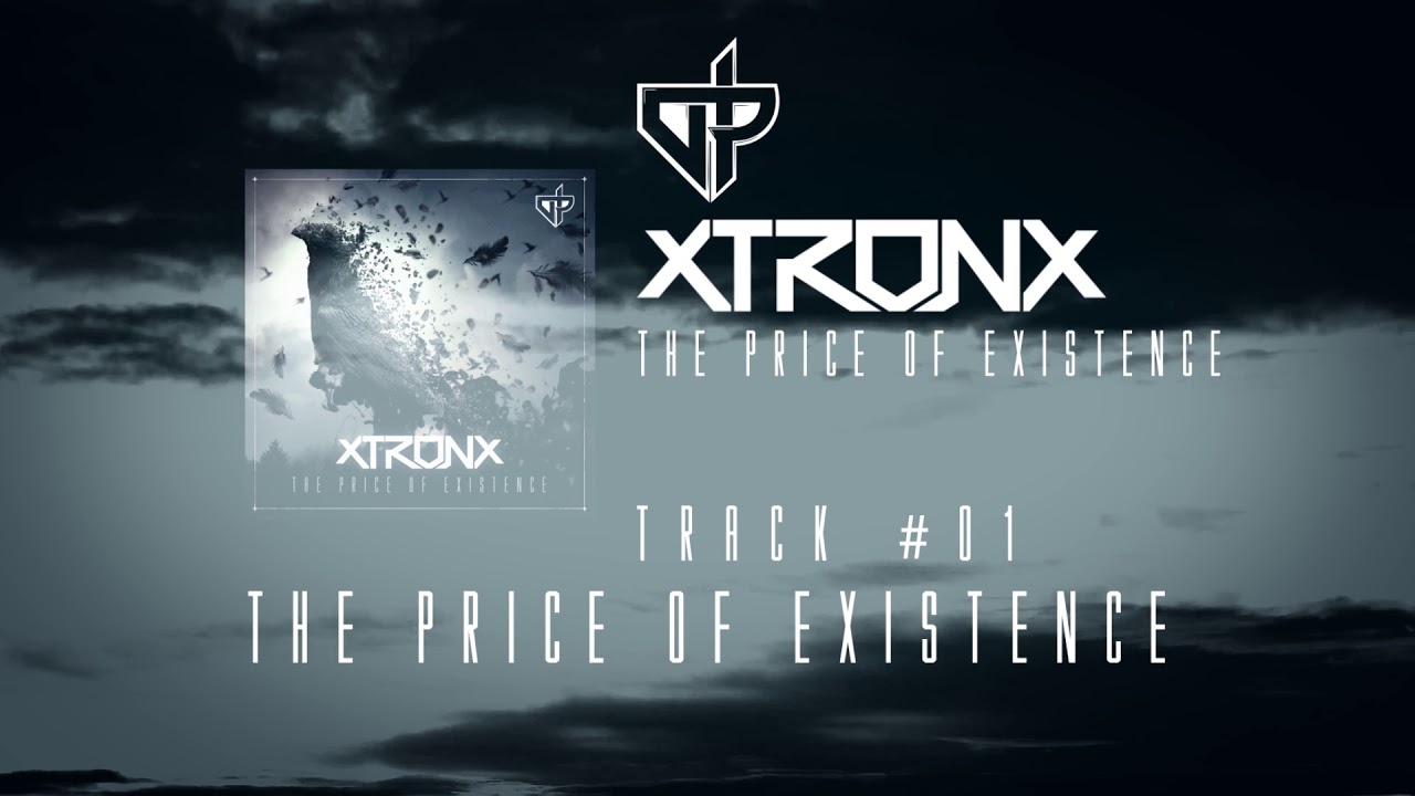 XtronX - The Price Of Existence official EP Teaser (Drum and Bass)