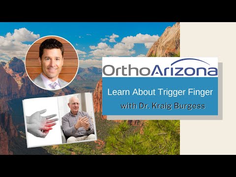 Dr. Burgess talks to us about Trigger Finger