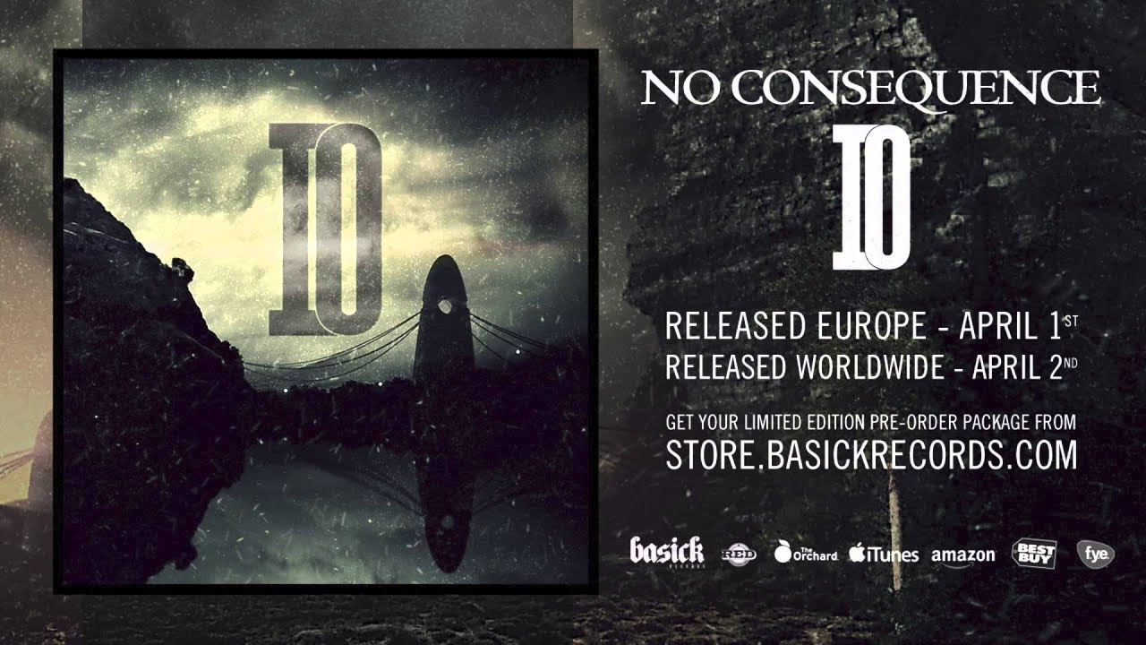 Obejrzyj NO CONSEQUENCE - Unify (Official HD Audio - Basick Records) w YouTube Obejrzyj NO CONSEQUENCE - Unify (Official HD Audio - Basick Records) w YouTube