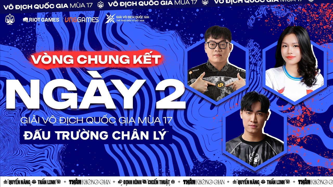 NGÀY 2 – VÒNG CHUNG KẾT VÔ ĐỊCH QUỐC GIA |RRQ YBY1, MANHDAYNEE, LEVI,... | ĐTCL MÙA 17
