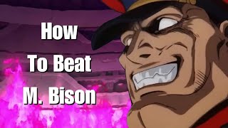 Matchup Mastery Series: How To Beat M. Bison in Street Fighter 6