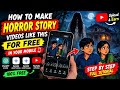 How to Make AI Horror  Videos for FREE on Mobile  | ChatGPT + Gemini Full Tutorial