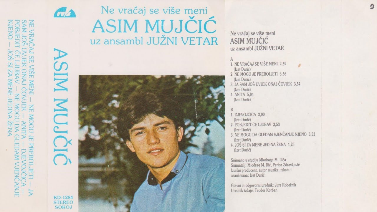 Asim Mujčić- Ne mogu je preboljeti - Prvi muzički album - 1985 - Audio