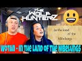 Wotan - In The Land of the Nibelungs (Lyric Video) THE WOLF HUNTERZ Reactions