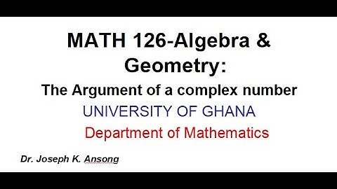 Math126 LEC08 The Argument of a complex number