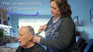 The Unseen Gifts of Caregiving: The Gift of People (2/4)