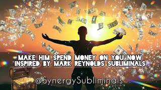 Make him spend money on you (ASMR) - inspired by Mark Reynolds affirmations