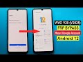 Vivo V20 FRP Bypass Android 12 | Vivo Android 12 Google Lock Unlock | Latest Security 2022 |