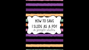 How to Save 1 Slide as a PDF in Google Slides WITHOUT using Print to PDF
