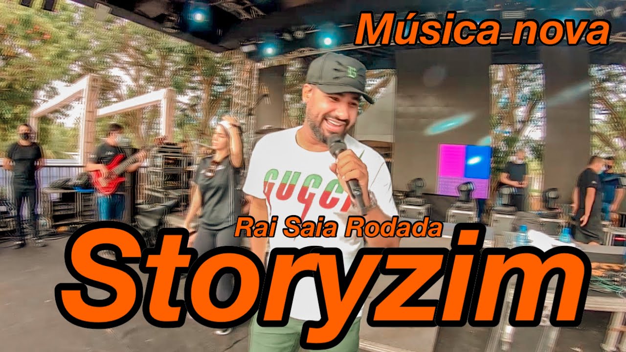 MÚSICA NOVA - Rai Saia Rodada - Storyzim (Foi só um Story) VideoClipe ...