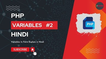PHP Variables Using Form Hindi | PHP Tutorial #3 | PHP Series