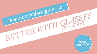 BONUS EPISODE Visiting The Summer I Turned Pretty Filming Locations in Wilmington NC