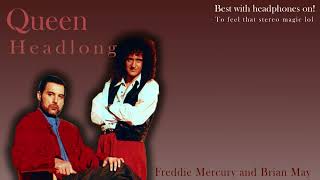 Queen- Headlong (Freddie Mercury and Brian May duet)