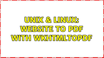 Unix & Linux: Website to PDF with wkhtmltopdf