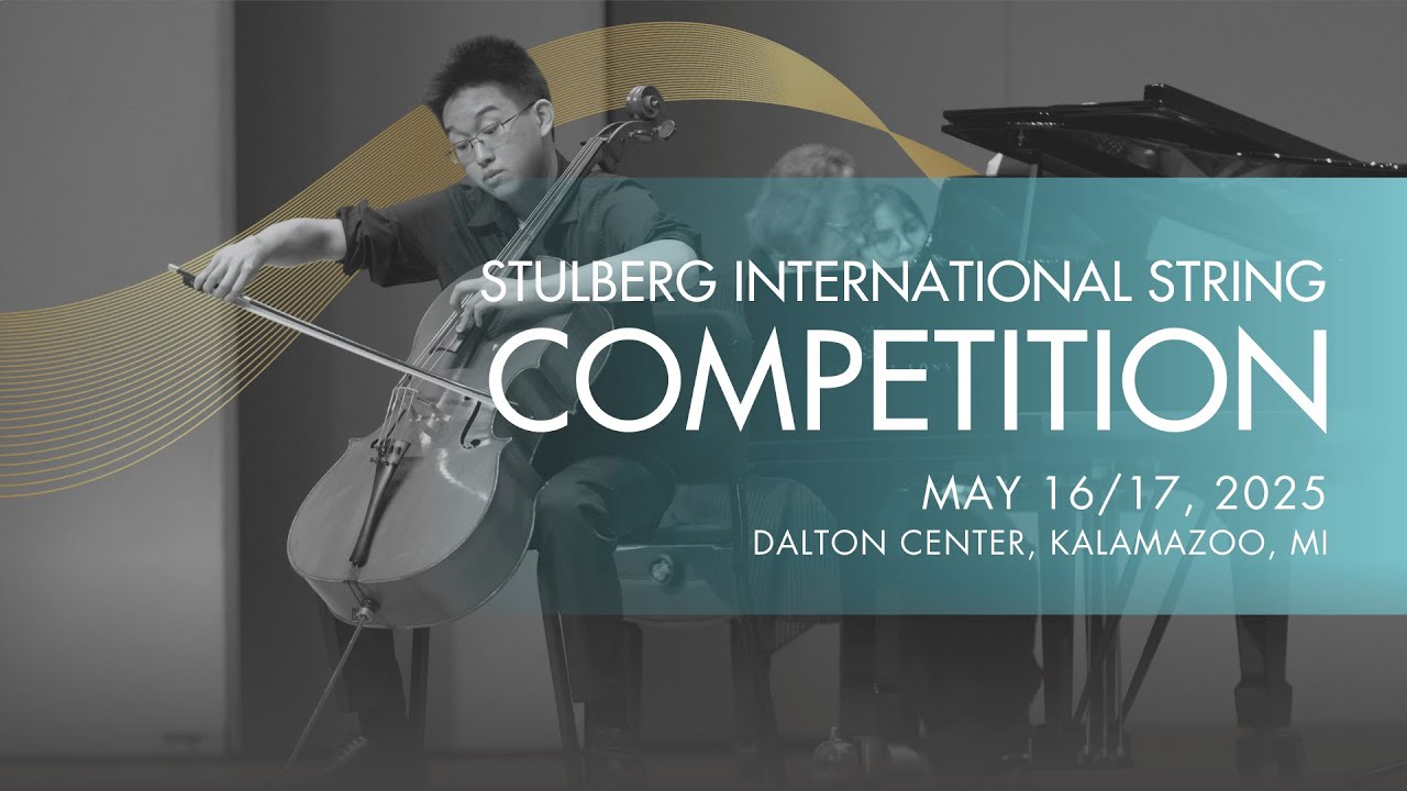 50th Annual Stulberg International String Competition - SEMIFINALS