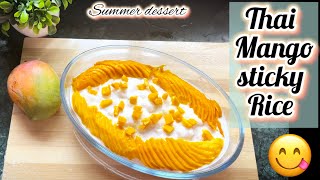 Thai Mango Sticky Rice Eat&Repeat by Yasu&Razi|Mango sticky rice|summer dessert Mango sticky rice🥭😋