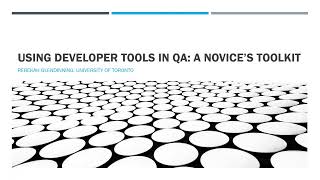 IIPC WAC2021: Using Browser Developer Tools in QA A Novice’s Toolkit