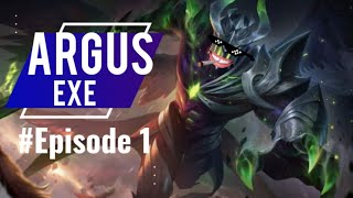 ARGUS EXE Episode 1