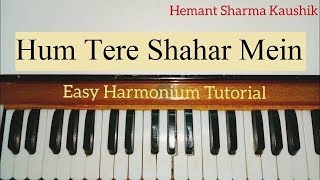 Video-Miniaturansicht von „Hum Tere Shahar Mein Aaye Hain Harmonium Tutorial (Notes in Hindi)“