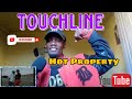 Touchline-Hot Property(Official Video) REACTION .