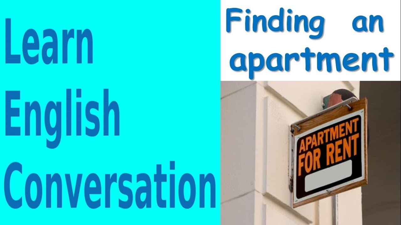 Finding An Apartment Learn English Conversation YouTube