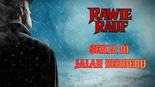 RAWIE RAUF - Senja Di Jalan Berdebu (Lyrics Video) Lagu AI Dark Country Yang Pertama Di Malaysia!