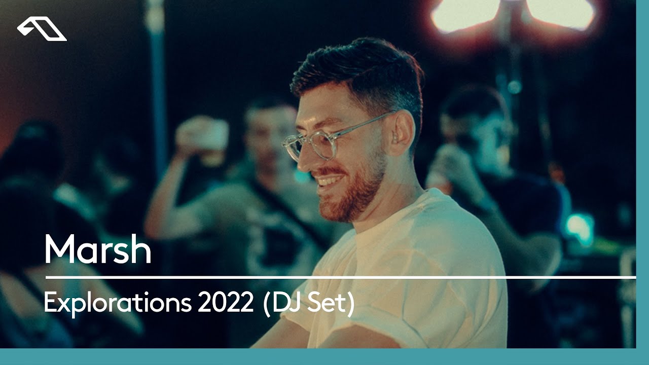 Marsh | at Live at Anjunadeep pres. Explorations 2022