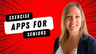 Exercise Apps For Seniors