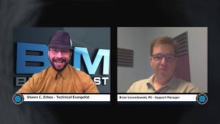 Brian Levendowski talks with Shawn about BIM in the Civil Engineering world 2018.06.15