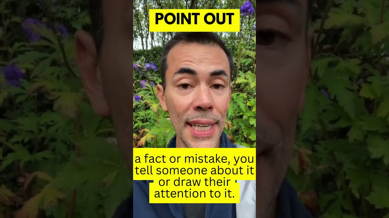Phrasal Verb 9 Point Out English Vocabulary Shorts