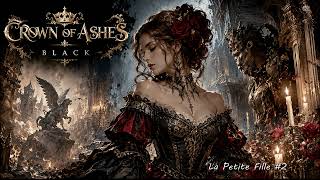 Track 14 | Crown of Ashes | La petite fille #2 | From album \